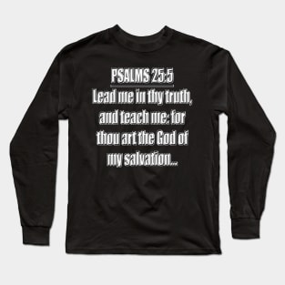 Psalms 25:5 King James Version (KJV) Long Sleeve T-Shirt